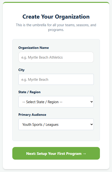 The Create Your Organization screen in Playbook Logix with fields for Organization Name, City, State or Region and Primary Audience, above a button reading Next: Setup Your First Program