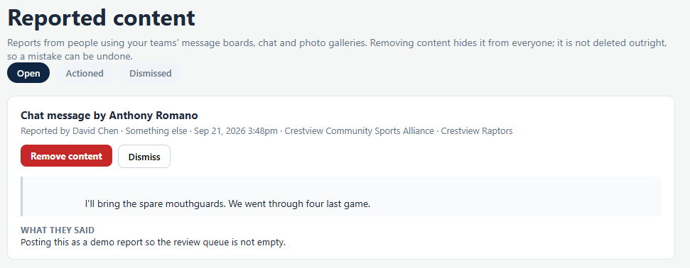 The Reported content queue in Playbook Logix showing tabs for Open, Actioned and Dismissed, and one report card naming the author, the reporter, the reason, the date, the organization and team, with Remove content and Dismiss buttons above the quoted message