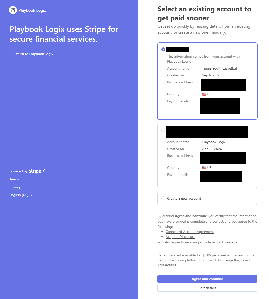 The Stripe screen headed Select an existing account to get paid sooner, listing existing accounts with their names and creation dates, and an option to create a new account